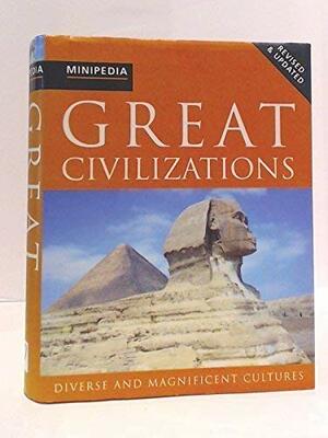 Great Civilizations: Diverse And Magnificent Cultures by Brenda Ralph Lewis