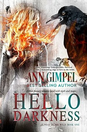 Hello Darkness by Ann Gimpel