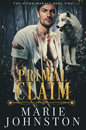 Primal Claim by Marie Johnston