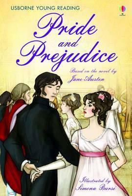 Pride and Prejudice (Usborne Young Reading) by Susanna Davidson, Simona Bursi