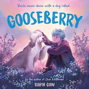 Gooseberry by Robin Gow