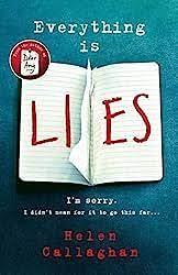 Everything Is Lies by Helen Callaghan