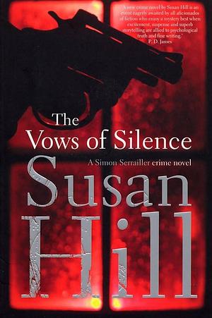 The vows of silence by Susan Hill