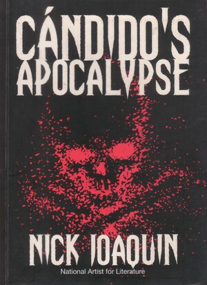 Candido's Apocalypse by Nick Joaquín