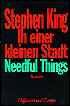 In einer kleinen Stadt Needful Things by Stephen King