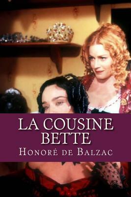 La Cousine Bette by Honoré de Balzac