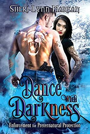 Dance with Darkness by Sheri-Lynn Marean