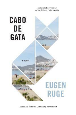 Cabo de Gata: A Novel by Anthea Bell, Eugen Ruge