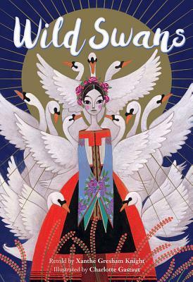 Wild Swans by Xanthe Gresham Knight