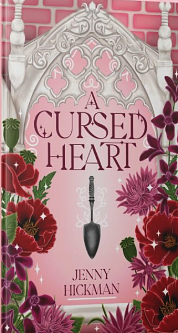 A Cursed Heart by Jenny Hickman