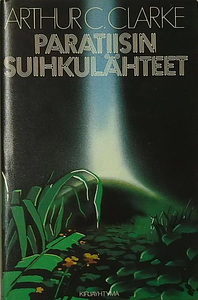 Paratiisin suihkulähteet by Arthur C. Clarke