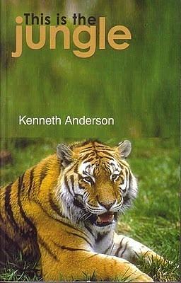 This is the Jungle by Kenneth Anderson, Kenneth Anderson