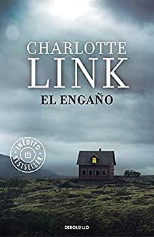 El engaño by Charlotte Link