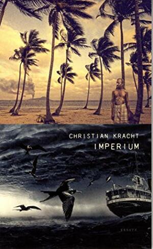 Imperium by Christian Kracht