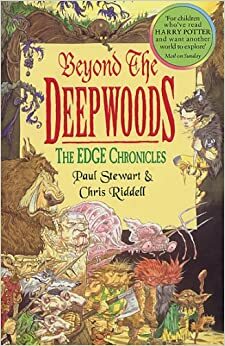 Beyond the Deepwoods by Paul Stewart, Chris Riddell