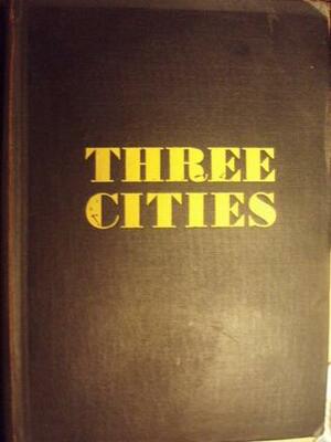 Three Cities by Sholem Asch