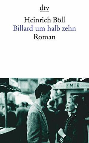 Billard um halb zehn by Heinrich Böll