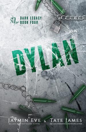 Dylan by Jaymin Eve, Tate James