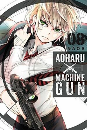 Aoharu X Machinegun, Vol. 8 by NAOE