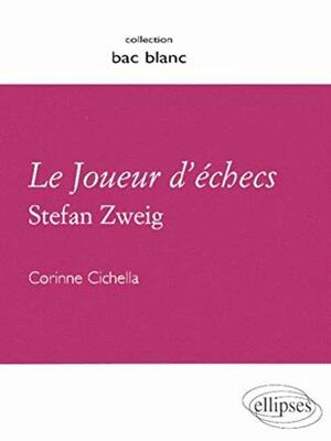 Le Joueur D' Echecs by Stefan Zweig