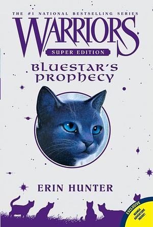 Bluestar's Prophecy by Erin Hunter