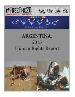 Argentina: 2015 Human Rights Report by United States Department of State