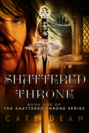 Shattered Throne by Cate Dean