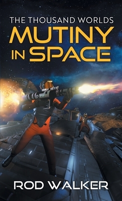 Mutiny in Space by Rod Walker