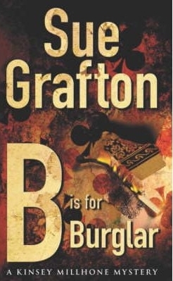 B is for Burglar by Sue Grafton