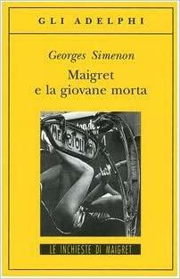 Maigret e la giovane morta by Georges Simenon