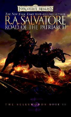 Road of the Patriarch by R.A. Salvatore