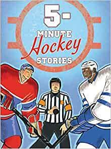 5-Minute Hockey Stories by Meg Braithwaite