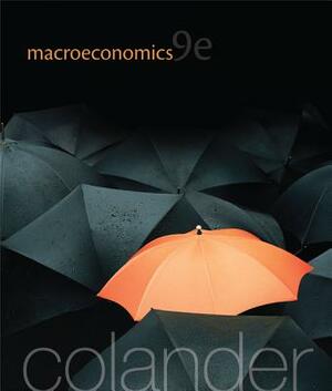 Macroeconomics with Connect [With Access Code] by David C. Colander