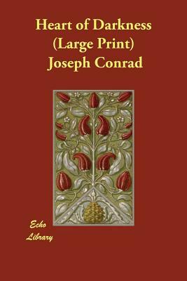 Heart of Darkness by Joseph Conrad