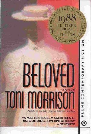 Beloved by Toni Morrison by Toni Morrison, Toni Morrison