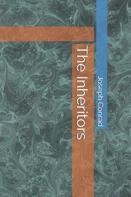 The Inheritors by Joseph Conrad