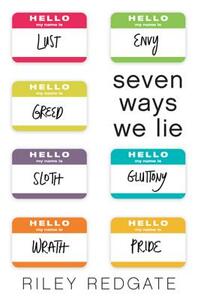 Seven Ways We Lie by Riley Redgate