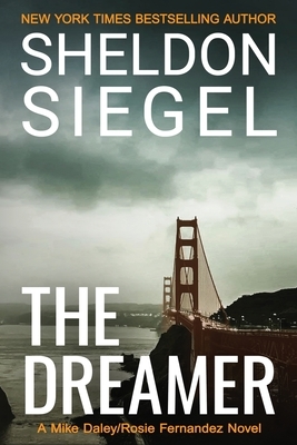 The Dreamer by Sheldon Siegel