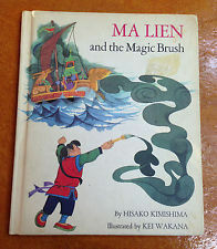 Ma Lien and the Magic Brush by Hisako Kimishima