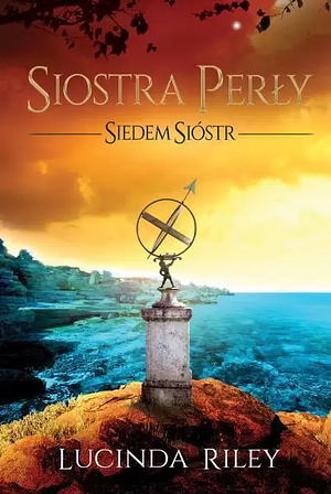 Siostra perły by Lucinda Riley