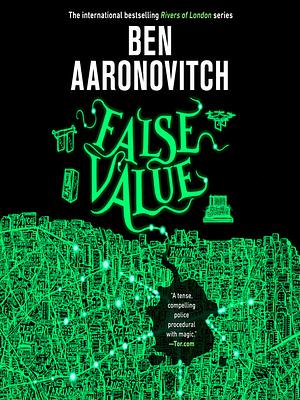 False Value by Ben Aaronovitch