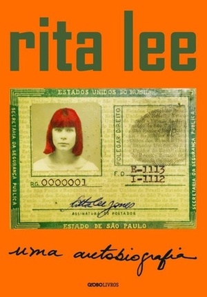 Rita Lee: Uma Autobiografia by Rita Lee