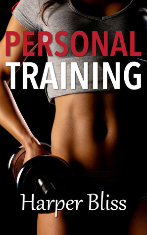 Personal Training by Harper Bliss