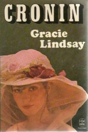 Gracie Lindsay by A.J. Cronin