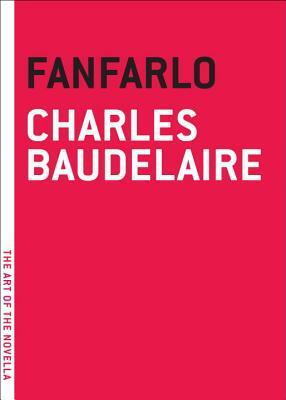 Fanfarlo by Charles Baudelaire