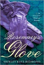 Rosemary's Glove by Shirley Raye Redmond
