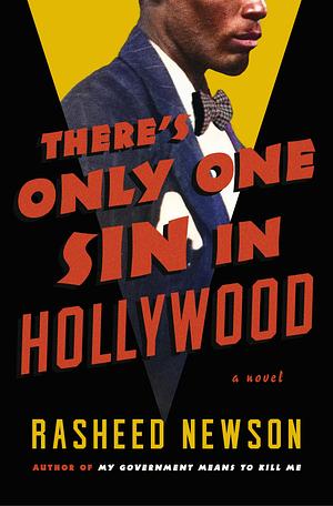 There's Only One Sin in Hollywood by Rasheed Newson