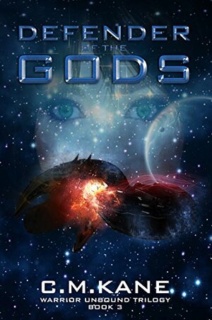 Defender of the Gods by C.M. Kane