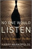 No One Would Listen by David Einhorn, Harry Markopolos