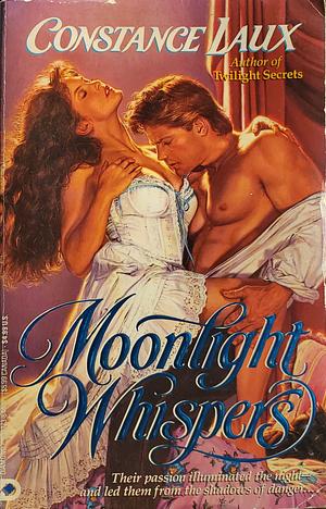 Moonlight Whispers by Constance Laux